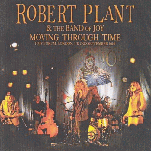 Robert Plant : Moving Through Time